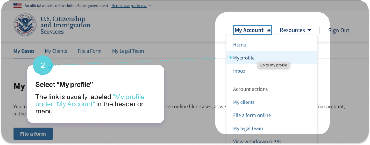 The My Account menu in myUSCIS, with My profile highlighted as the link that opens your account profile.